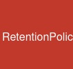 RetentionPolicy