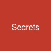 Secrets