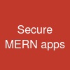 Secure MERN apps