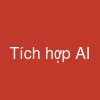 Tích hợp AI