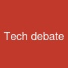 Tech debate