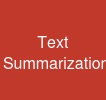 Text Summarization