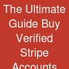 The Ultimate Guide Buy Verified Stripe Accounts