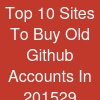 Top 10 Sites To Buy Old Github Accounts In 2015-29