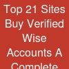 Top 21 Sites Buy Verified Wise Accounts: A Complete Guide