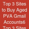 Top 3  Sites to Buy Aged PVA Gmail Accounts6 Top 3  Sites to Buy Aged PVA Gmail Accounts