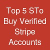 Top 5 STo Buy Verified Stripe Accounts