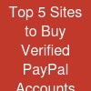 Top 5 Sites to Buy Verified PayPal Accounts