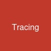 Tracing