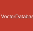 VectorDatabase