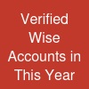Verified Wise Accounts in This Year