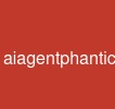 aiagentphantichdulieu