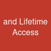 and Lifetime Access