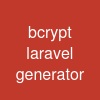 bcrypt laravel generator