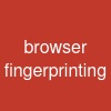 browser fingerprinting