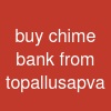 buy chime bank from topallusapva
