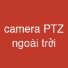 camera PTZ ngoài trời