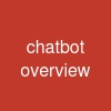 chatbot overview