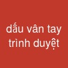 dấu vân tay trình duyệt