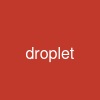 droplet