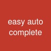 easy auto complete