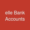 elle Bank Accounts