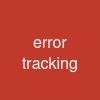 error tracking