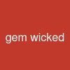 gem wicked