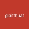 giaitthuat