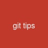 git tips