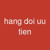 hang doi uu tien