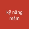 kỹ năng mềm