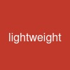 lightweight
