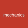 mechanics