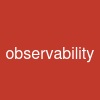 observability