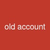 old account