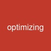 optimizing