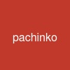 pachinko