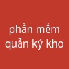 phần mềm quản ký kho