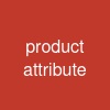 product attribute