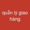 quản lý giao hàng