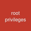 root privileges