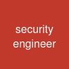 security engineer