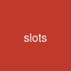 slots