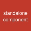 standalone component