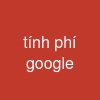 tính phí google