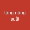 tăng năng suất