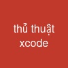 thủ thuật xcode