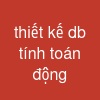 thiết kế db tính toán động