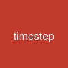 timestep